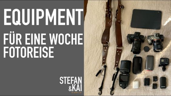 Fotoreise – Was nehme ich mit?