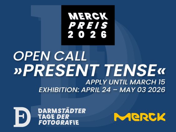 Merck-Preis_OC_1600x1200_MR_260212_V4-MERCK-bI5hDg Open Call – Present Tense